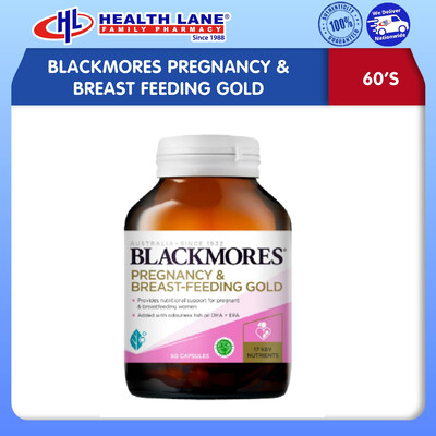 BLACKMORES PREGNANCY & BREAST FEEDING GOLD (60'S)
